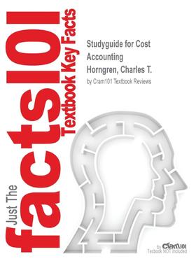 【预售 按需印刷】Studyguide for Cost Accounting by Horngren  Charles T.  ISBN 9780133781106