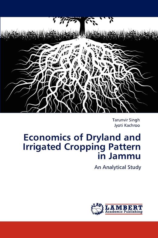 【预售 按需印刷】Economics of Dryland and Irrigated Cropping Pattern in Jammu 商品图0