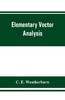 【预售 按需印刷】Elementary vector analysis  with application to geometry and physics 商品缩略图0