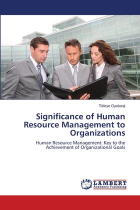 【预售 按需印刷】Significance of Human         Resource Management  to Organizations