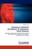 【预售 按需印刷】Coronary collateral circulation in ischaemic heart disease 商品缩略图0