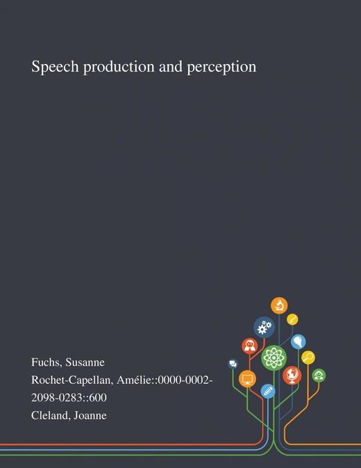 【预售 按需印刷】Speech Production and Perception 商品图0