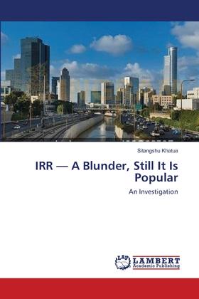 【预售 按需印刷】IRR - A Blunder  Still It Is Popular