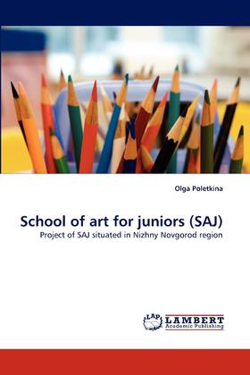 【预售 按需印刷】School of Art for Juniors (Saj)