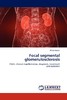 【预售 按需印刷】Focal segmental glomerulosclerosis 商品缩略图0