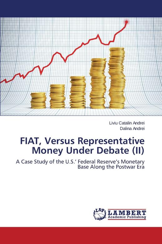 【预售 按需印刷】Fiat  Versus Representative Money Under Debate (II) 商品图0