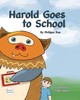 【预售 按需印刷】Harold Goes to School 商品缩略图0