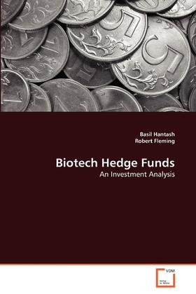 【预售 按需印刷】Biotech Hedge Funds