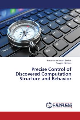 【预售 按需印刷】Precise Control of Discovered Computation Structure and Behavior