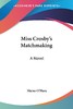 【预售 按需印刷】Miss Crosby s Matchmaking 商品缩略图0