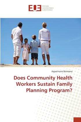 【预售 按需印刷】Does Community Health Workers Sustain Family Planning Program?