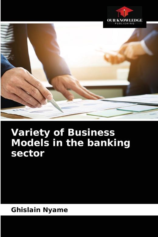 【预售 按需印刷】Variety of Business Models in the banking sector 商品图0