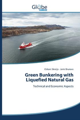 【预售 按需印刷】Green Bunkering with Liquefied Natural Gas