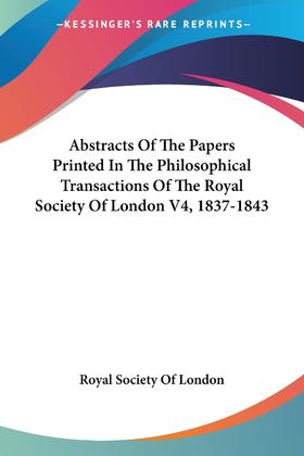 【预售 按需印刷】Abstracts Of The Papers Printed In The Philosophical Transactions Of The Royal Society Of L