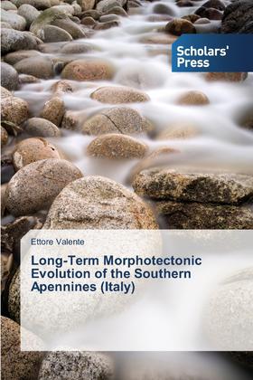 【预售 按需印刷】Long-Term Morphotectonic Evolution of the Southern Apennines (Italy)