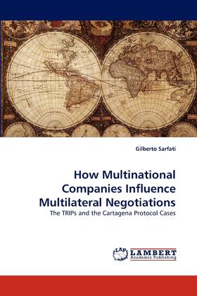 【预售 按需印刷】How Multinational Companies Influence Multilateral Negotiations