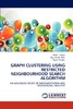 【预售 按需印刷】GRAPH CLUSTERING USING RESTRICTED NEIGHBOURHOOD SEARCH ALGORITHM 商品缩略图0