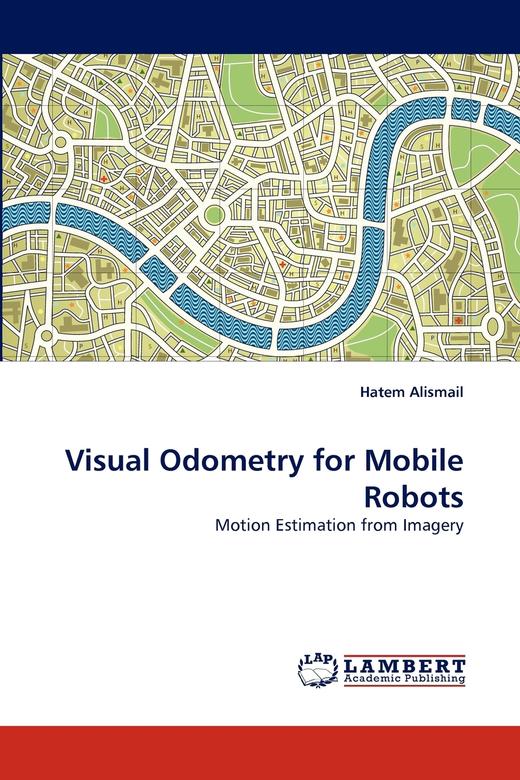 【预售 按需印刷】Visual Odometry for Mobile Robots 商品图0