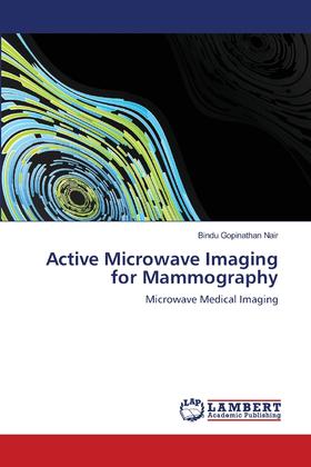 【预售 按需印刷】Active Microwave Imaging for Mammography