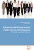 【预售 按需印刷】Attraction to Government Public Service Professions - Predicting this Career Decision 商品缩略图0