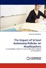 【预售 按需印刷】The Impact of School Autonomy Policies on Headteachers 商品缩略图0