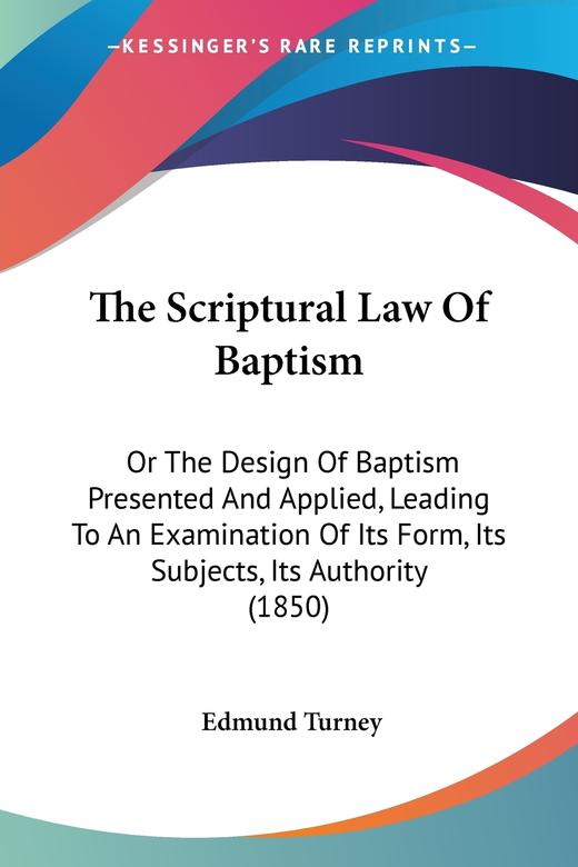 【预售 按需印刷】The Scriptural Law Of Baptism 商品图0