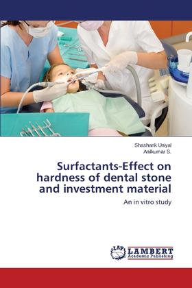 【预售 按需印刷】Surfactants-Effect on hardness of dental stone and investment material