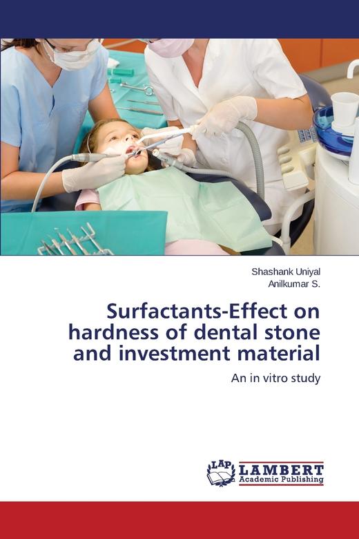 【预售 按需印刷】Surfactants-Effect on hardness of dental stone and investment material 商品图0