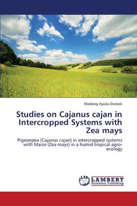 【预售 按需印刷】Studies on Cajanus Cajan in Intercropped Systems with Zea Mays