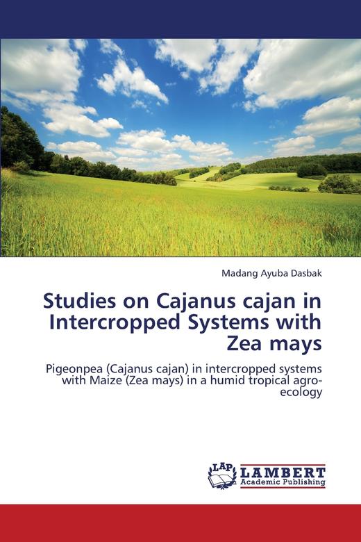 【预售 按需印刷】Studies on Cajanus Cajan in Intercropped Systems with Zea Mays 商品图0