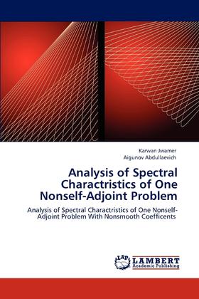 【预售 按需印刷】Analysis of Spectral Charactristics of One Nonself-Adjoint Problem