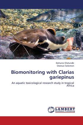 【预售 按需印刷】Biomonitoring with Clarias Gariepinus