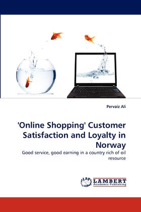 【预售 按需印刷】 Online Shopping  Customer Satisfaction and Loyalty in Norway