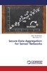 【预售 按需印刷】Secure Data Aggregation for Sensor Networks 商品缩略图0