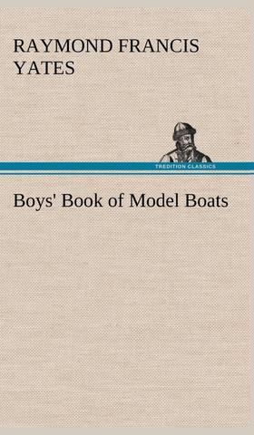 【预售 按需印刷】Boys  Book of Model Boats