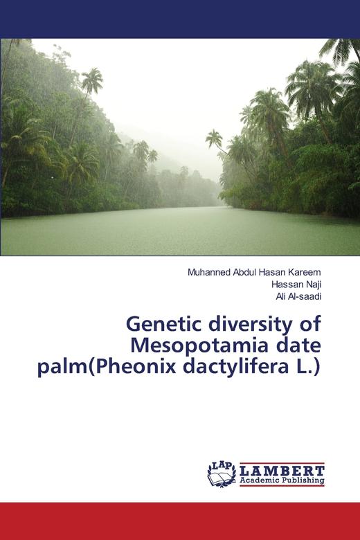 【预售 按需印刷】Genetic diversity of Mesopotamia date palm(Pheonix dactylifera L.) 商品图0