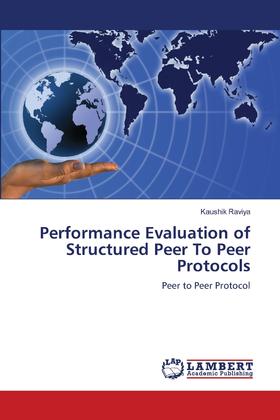 【预售 按需印刷】Performance Evaluation of Structured Peer To Peer Protocols