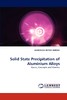 【预售 按需印刷】Solid State Precipitation of Aluminium Alloys 商品缩略图0