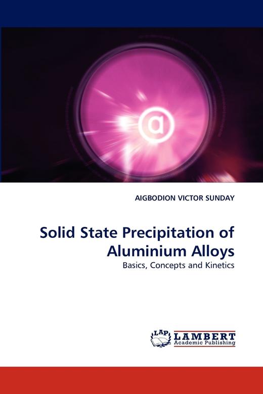 【预售 按需印刷】Solid State Precipitation of Aluminium Alloys 商品图0