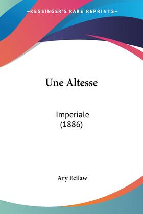 【预售 按需印刷】Une Altesse