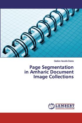 【预售 按需印刷】Page Segmentation in Amharic Document Image Collections