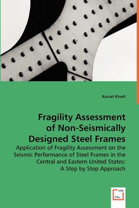 【预售 按需印刷】Fragility Assessment of Non-Seismically Designed Steel Frames