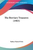 【预售 按需印刷】The Breviary Treasures (1903) 商品缩略图0