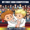 【预售 按需印刷】My First Judo Competition 商品缩略图0