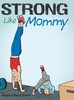 【预售 按需印刷】Strong Like Mommy 商品缩略图0