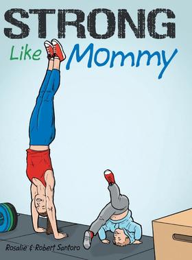 【预售 按需印刷】Strong Like Mommy