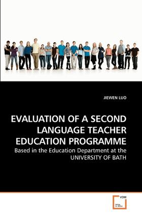 【预售 按需印刷】EVALUATION OF A SECOND LANGUAGE TEACHER EDUCATION PROGRAMME