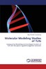 【预售 按需印刷】Molecular Modeling Studies of Tlrs 商品缩略图0