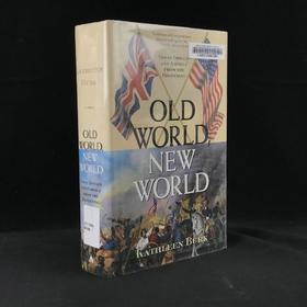 旧世界，新世界：最初的英国和美国 数十幅插图 精装18开