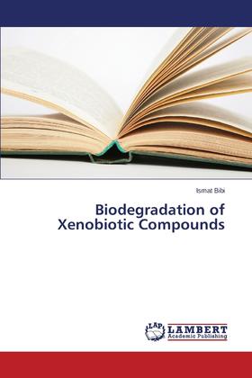 【预售 按需印刷】Biodegradation of Xenobiotic Compounds